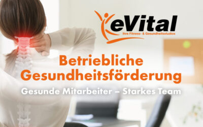 Betriebliche Gesundheitsförderung mit eVital